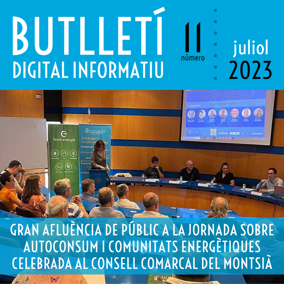 Butlletí Digital Informatiu Enginyers Tarragona | núm. 11 juliol 2023 |