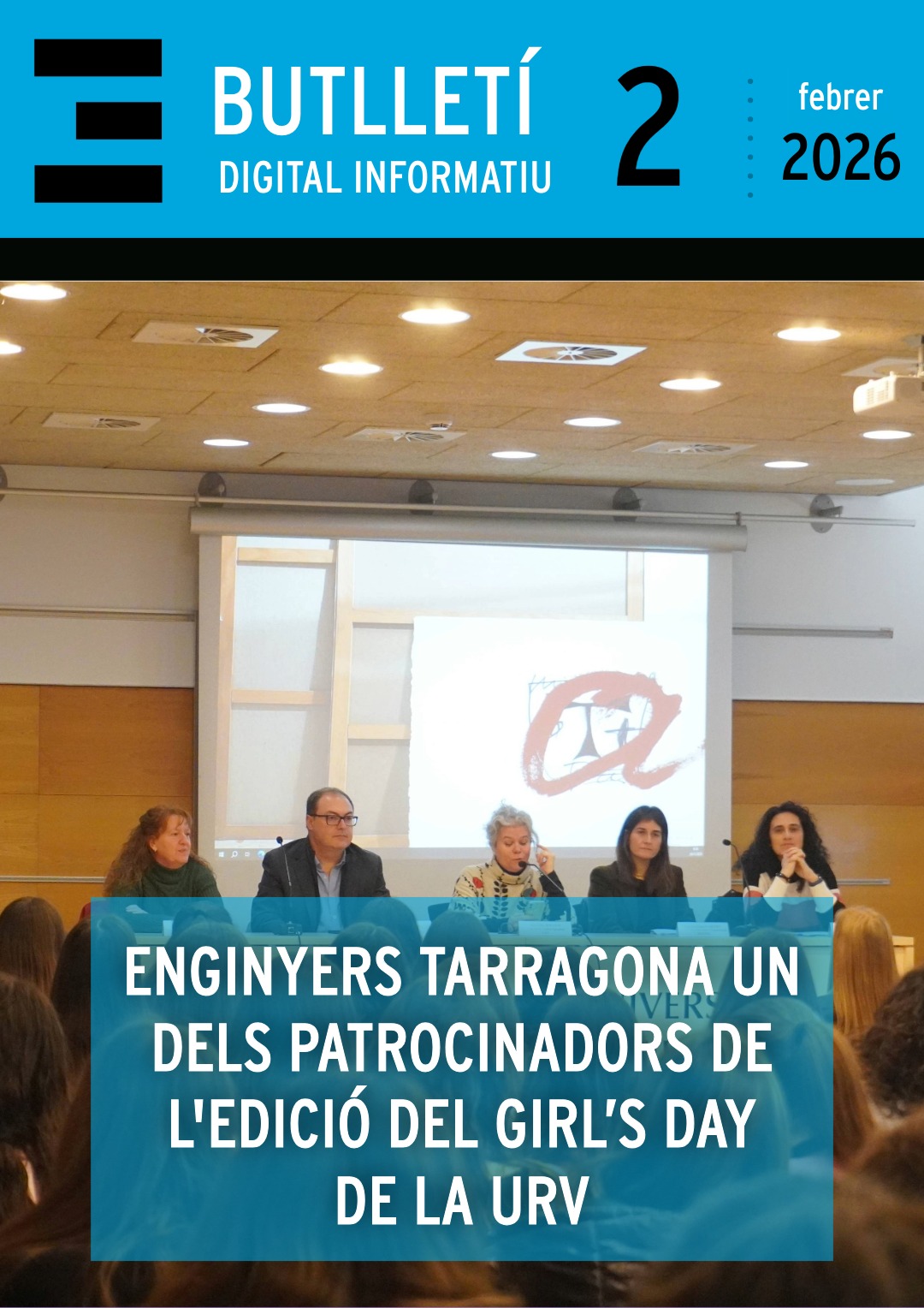🗞️ Tota l'actualitat relacionada amb la professió la trobaràs al Butlletí Digital Informatiu Enginyers Tarragona