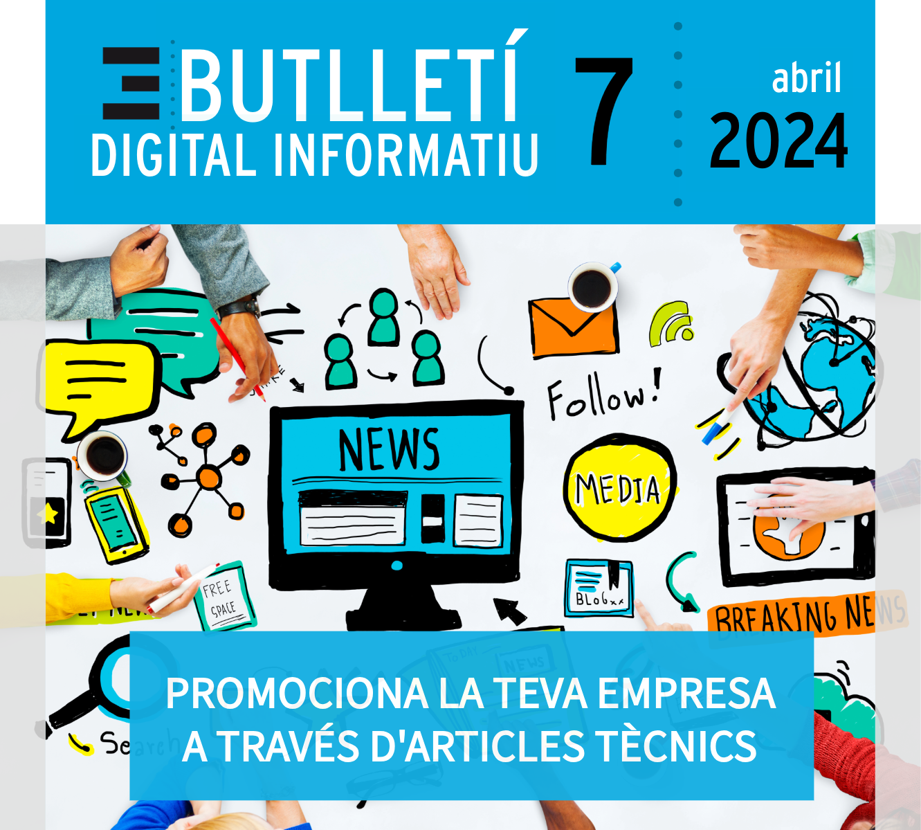 Butlletí Digital Informatiu Enginyers Tarragona | núm 7, abril 2024 |