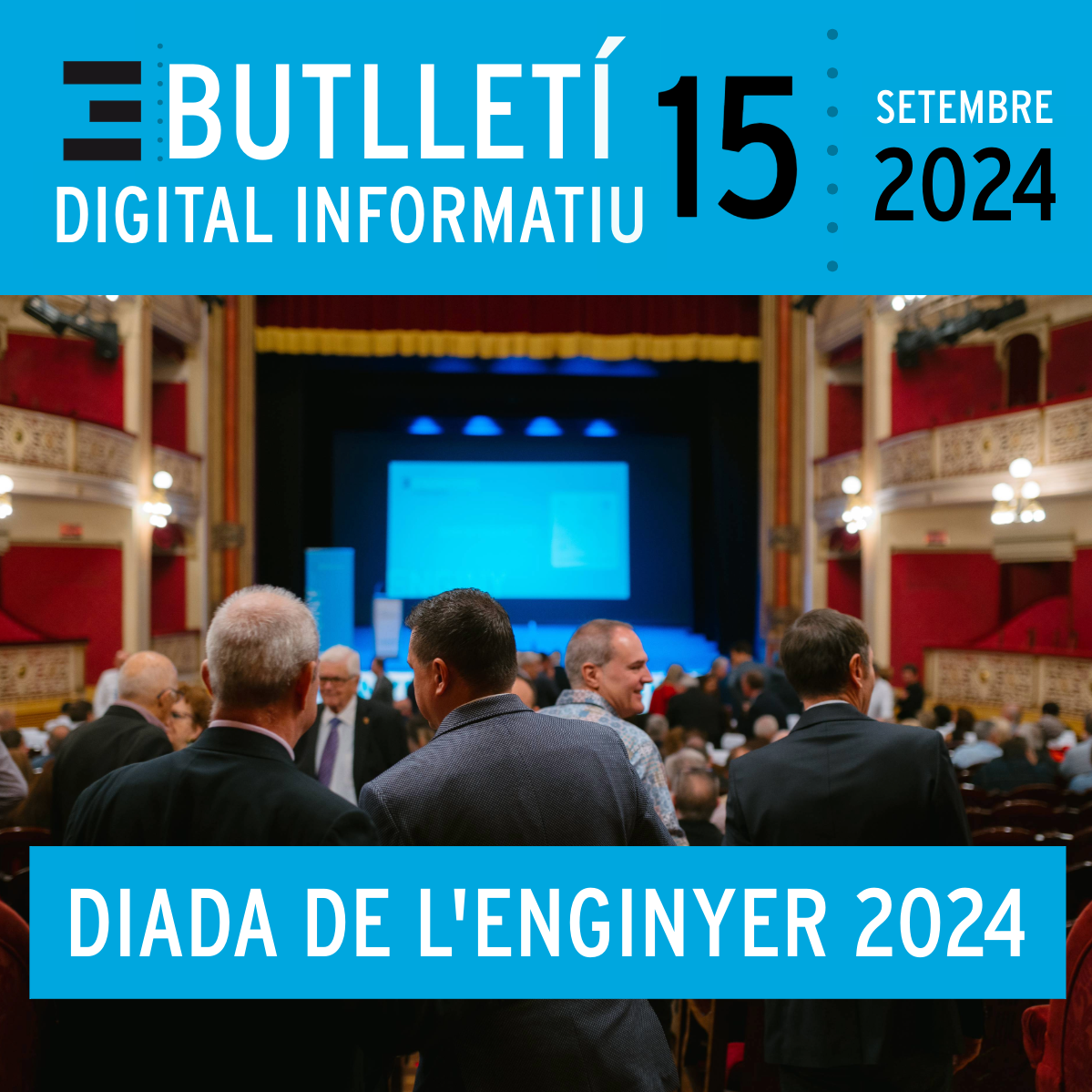 Butlletí Digital Informatiu Enginyers Tarragona | núm 15, setembre 2024 |