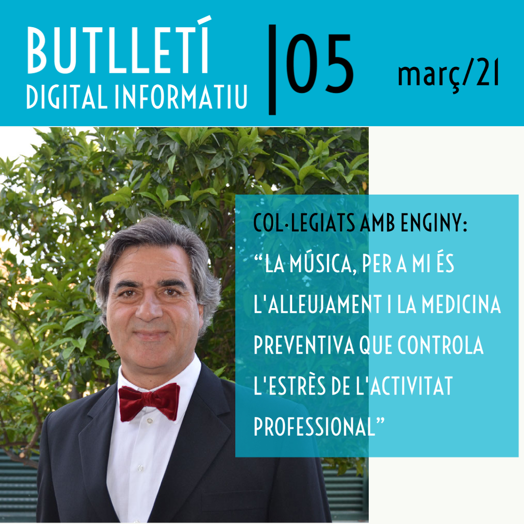 Butlletí Digital Informatiu Enginyers Tarragona | núm. 5 | març 2021