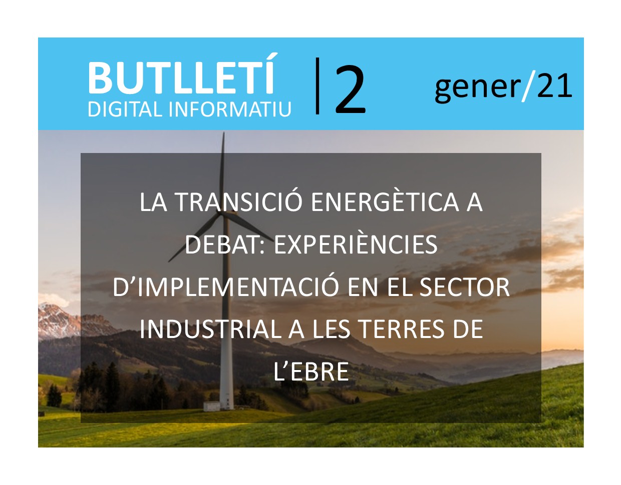 Butlletí Digital Informatiu Enginyers Tarragona | núm. 2 | gener 2021